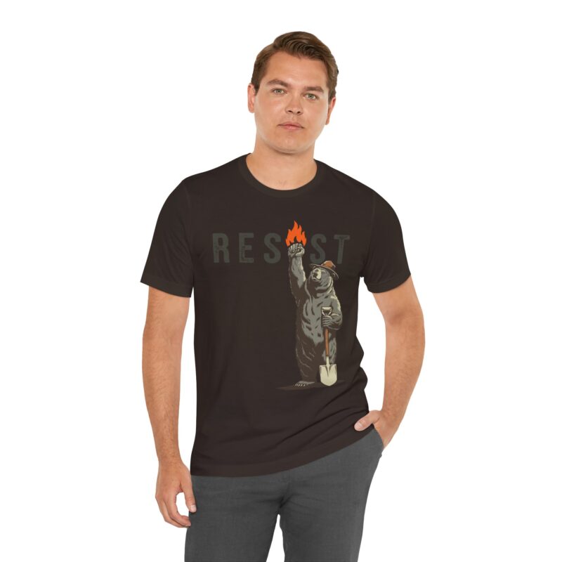 Resist Smokey The Bear Bear Graphic Tee, Unisex Protest Shirt, Eco-Friendly Casual, Protest Apparel, Pro Democracy Shirt - Image 7