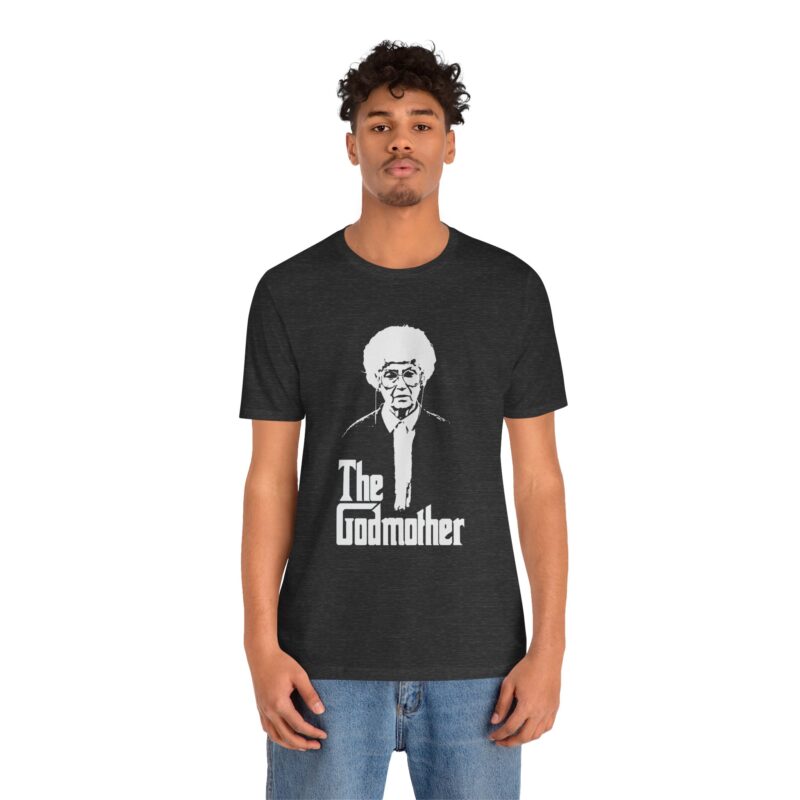 Sophia Petrillo The Godmother Unisex Bella and Canvas T-Shirt. The Golden Girls Sophia Petrillo Godmother T-Shirt. Godfather Parody T-Shirt. - Image 24