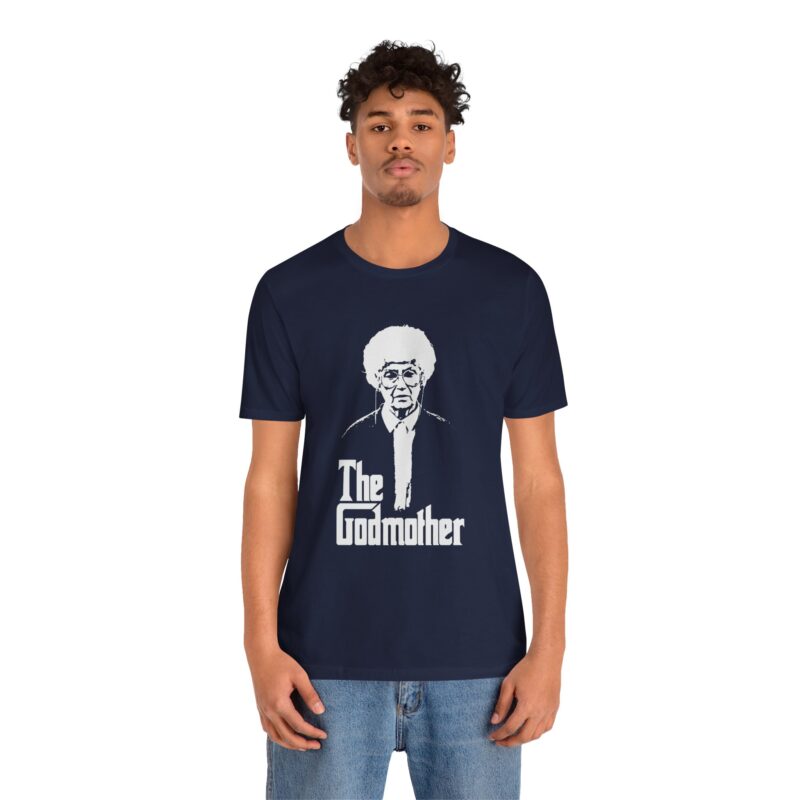 Sophia Petrillo The Godmother Unisex Bella and Canvas T-Shirt. The Golden Girls Sophia Petrillo Godmother T-Shirt. Godfather Parody T-Shirt. - Image 29