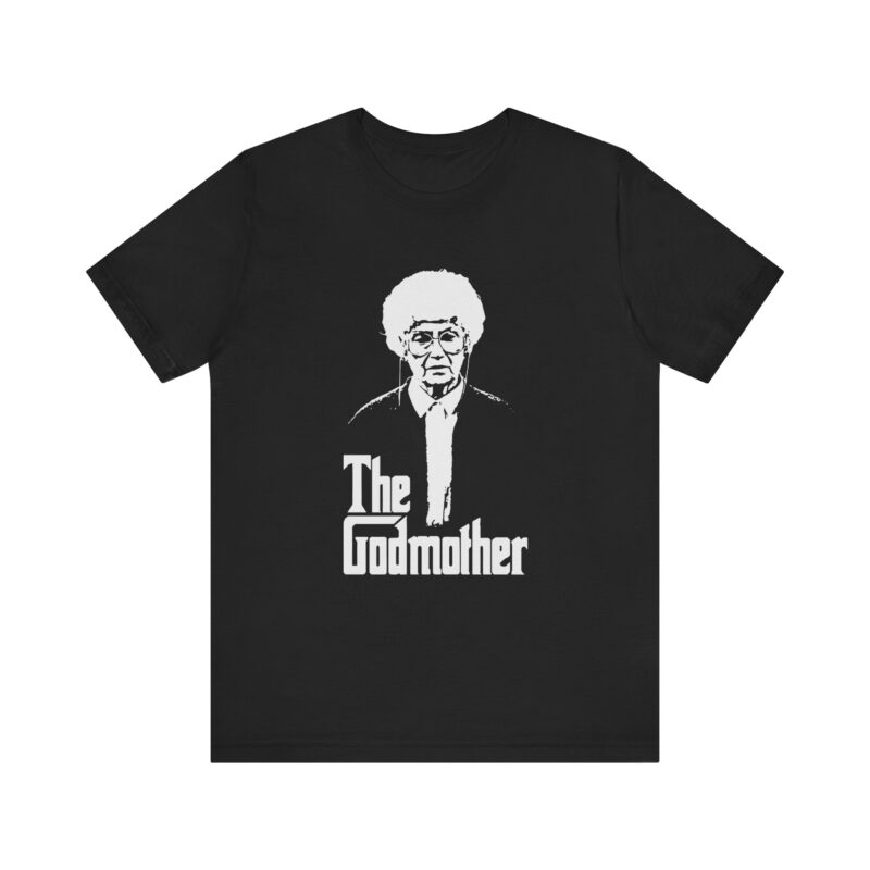 Sophia Petrillo The Godmother Unisex Bella and Canvas T-Shirt. The Golden Girls Sophia Petrillo Godmother T-Shirt. Godfather Parody T-Shirt. - Image 6