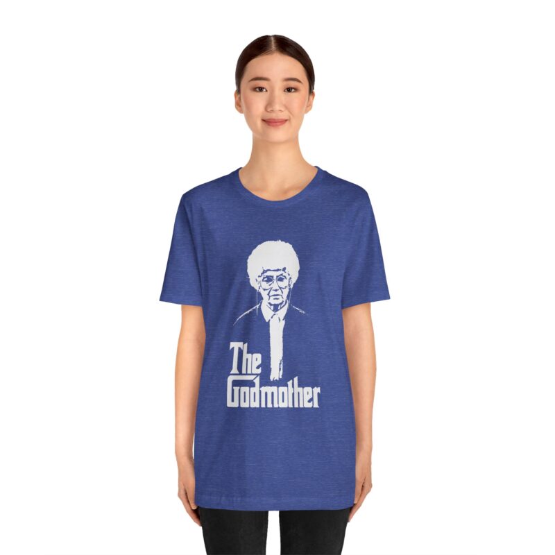 Sophia Petrillo The Godmother Unisex Bella and Canvas T-Shirt. The Golden Girls Sophia Petrillo Godmother T-Shirt. Godfather Parody T-Shirt. - Image 18